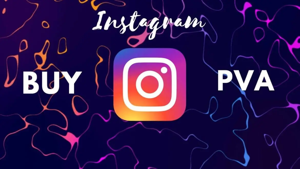 Instagram PVA Accounts