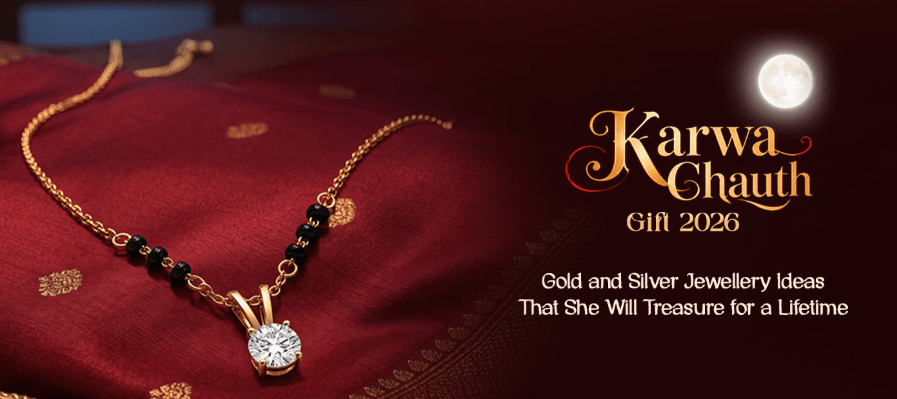 Karwa Chauth Gift 2026: Gold and Silver Jewellery Ideas That She Will Treasure for a Lifetime This Festive Season