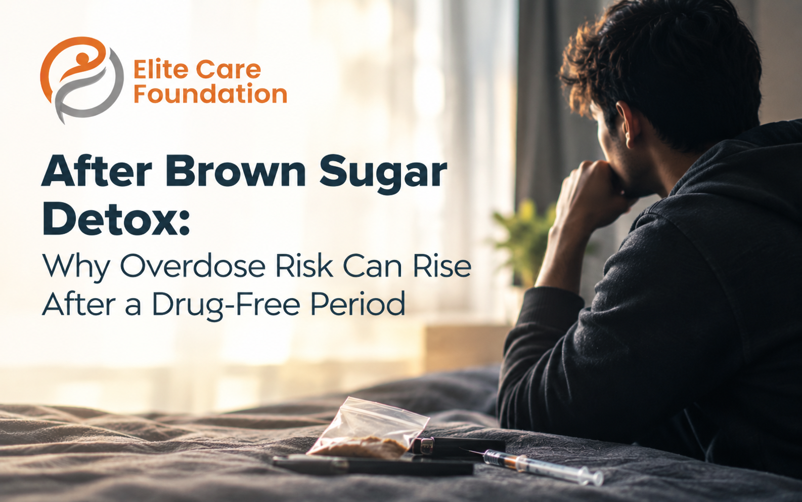 After Brown Sugar Detox: Why Overdose Risk Can Rise After a Drug-Free Period